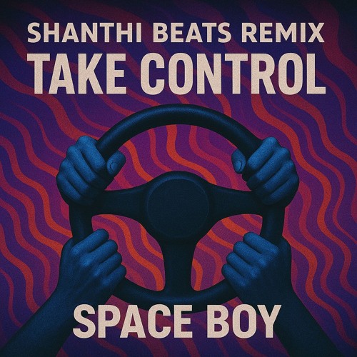 Take Control - Shanthi Beats Remix