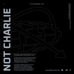 NOT CHARLIE - Phyxion LAB Selection II