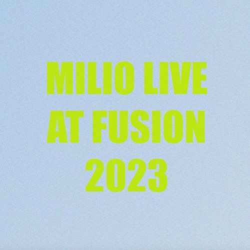 Milio Live @ Fusion Festival - 2023