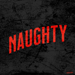 NAUGHTY