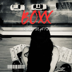 BOXX - RAP INSTRUMENTAL TYPE BEAT (5)