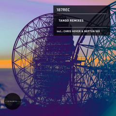 187rec - Tango(Neptun 505 Remix)[Dynamica] [CUT]