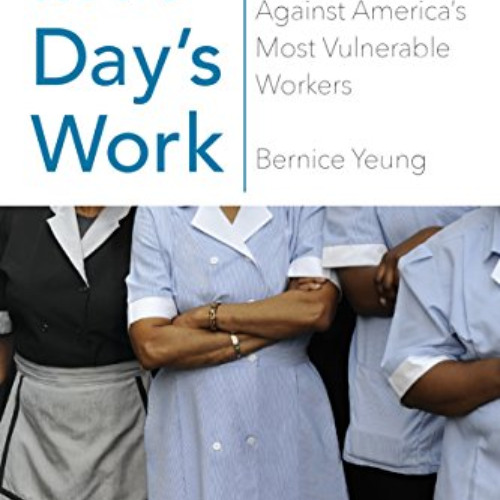 View EPUB ✔️ In a Day’s Work: The Fight to End Sexual Violence Against America’s Most