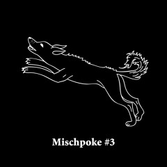 Mischpoke #3 at LOCH w/ Facito & Van der Bolt