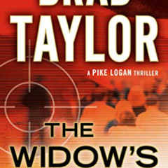 [ACCESS] PDF 📍 The Widow's Strike (Pike Logan Thriller Book 4) by  Brad Taylor [EBOO