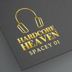 Hardcore Heaven 01 (Best of Happy Hardcore) | Mixed by Spacey