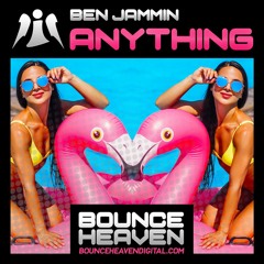 Ben Jammin - Anything - OUT NOW