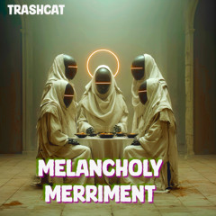 Melancholy Merriment (Weirdcore EDM)