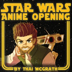 Star Wars Anime Opening