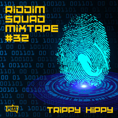 TRIPPY HIPPY - RS Mix Vol 32