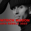 Patrick Mason FULL SET Rave Rebels 2023 DJ mix artwork - Electronic music tracklist cover image
