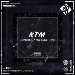 KTM - Control [The 3000 Network Premiere]