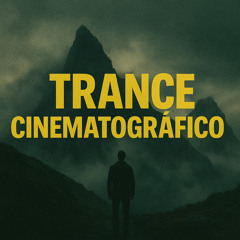 Trance Cinematogr fico M s All  de los Horizontes