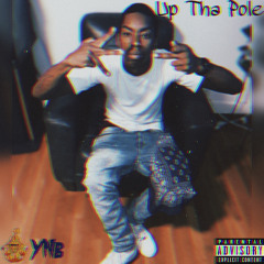 Up Tha Pole (Rough)