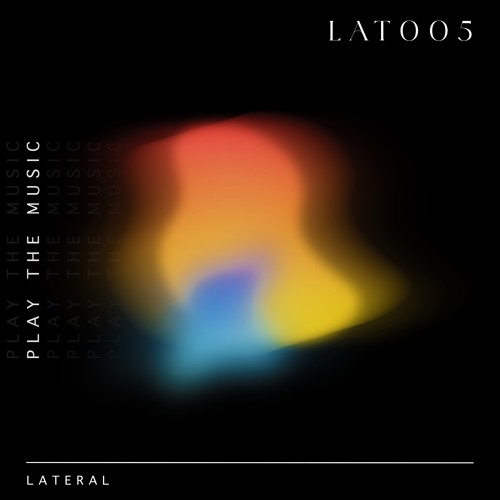 Latmun - Play The Music MSTR [LAT005]