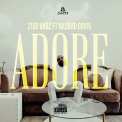Adore (feat. Nashad Davis)