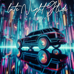 Late Night Glide (G-Funk Pop)