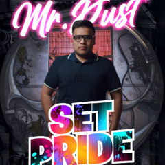 Mr. Dust Session Pride Julio 2025