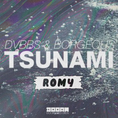 Tsunami (Rommy Bootleg)