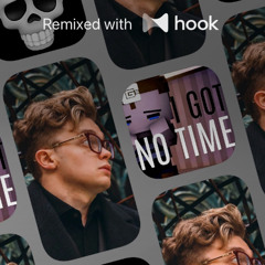 CG5 x CG5 - I Got No Time x BRO (@liamisthepurple Hook Mashup)