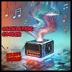 Oscillating Cooler