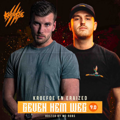 Kroefoe geeft hem weg 9.0 FT Eraized (Hosted By MC-Robs)