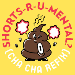 Master Swae - Shorts-R-U-Mental? (Cha Cha Refix) - Shortstrumentals Reply