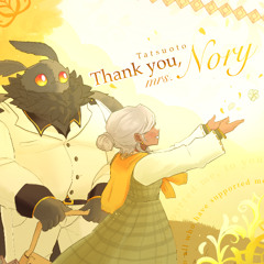 【Lanota】Thank You, Mrs. Nory