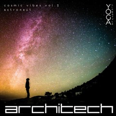 Astronaut - Cosmic vibes Vol.3 By ArchiTech for Yoga Lifestyle blog