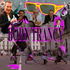 BORN TRANCY [𝐇𝐑𝐒𝟎𝟎𝟒]