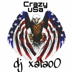 DJ XalaO Crazy Usa