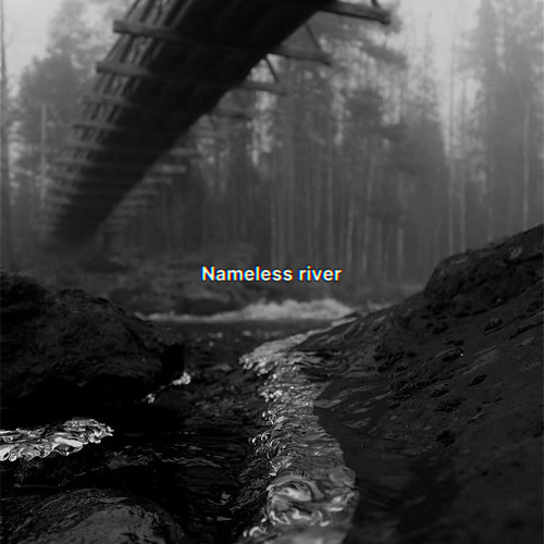 Nameless river