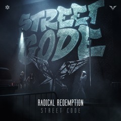 Radical Redemption - Street Code