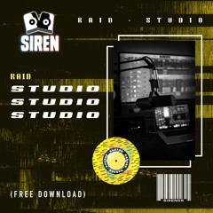 RAID - Studio [FREE DOWNLOAD]