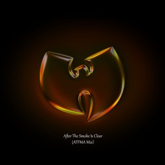 Ghostface Killah - After The Smoke Is Clear (ATFMA Remix)