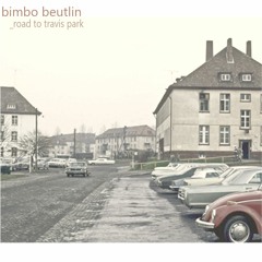 03 Bimbo Beutlin - Vorbei_rmx