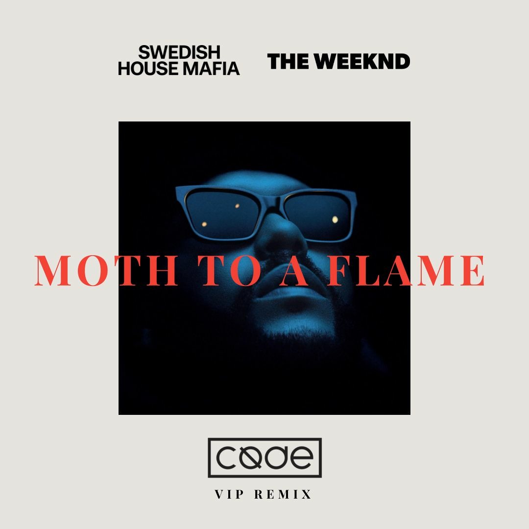 Stream Swedish House Mafia and The Weeknd - Moth To A Flame (CØDE