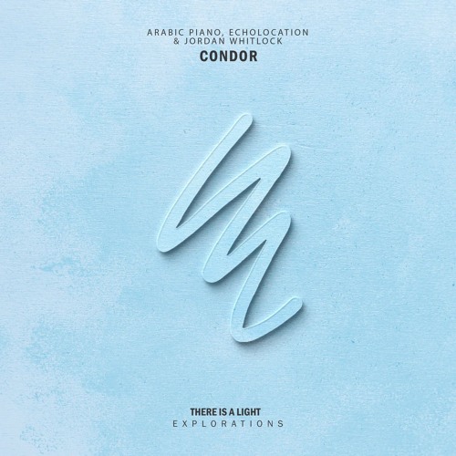 Echolocation and Jordan Whitlock - Condor