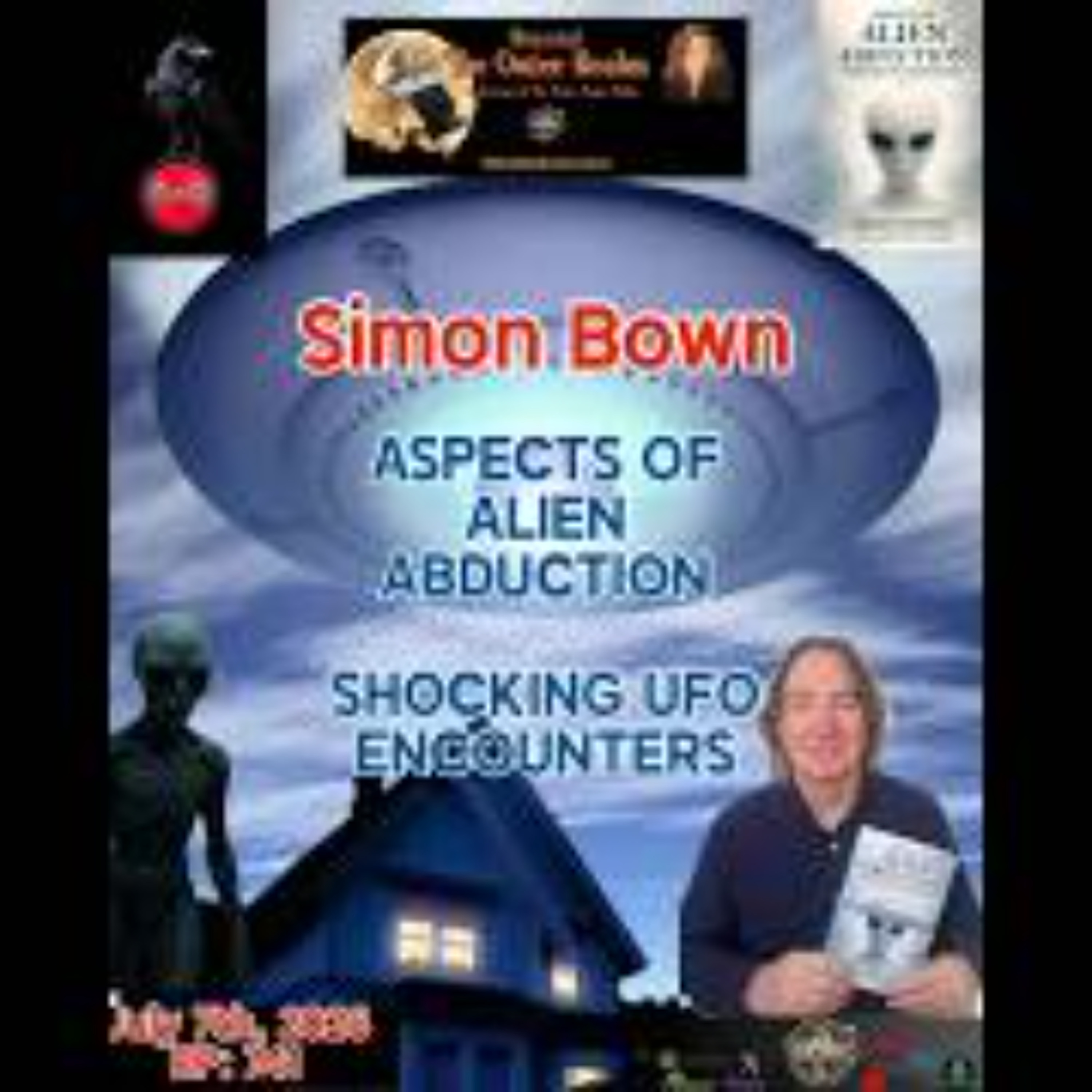 Beyond The Outer Realm-  Alien Abductions_ Shocking UFO Encounters with Simon Bown episode artwork