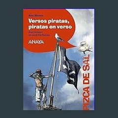 [PDF READ ONLINE] ⚡ Versos piratas, piratas en verso get [PDF]