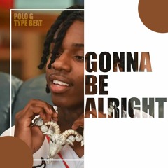 [Free] Polo G x The Kid Laroi Type Beat 2022 - "Gonna Be Alright"