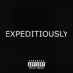 Exit Expeditiously