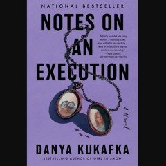 [Ebook] ✨ Notes on an Execution: An Edgar Award Winner [PDF]