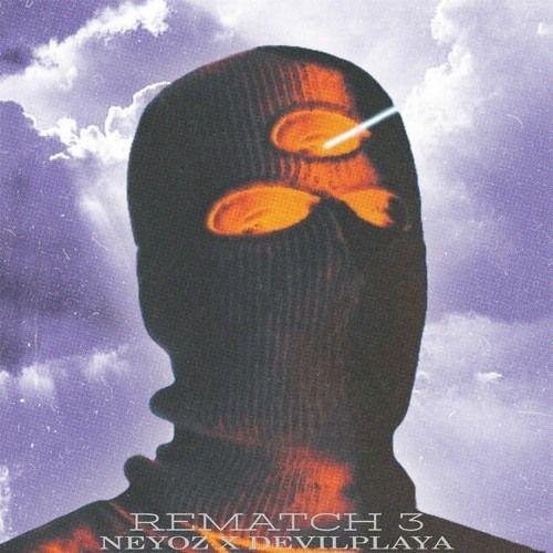 DEVIL PLAYA x NEYOZ - REMATCH 4
