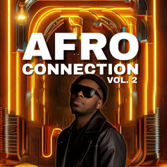 DJ MIRO KIKOLA - AFRO CONNECTIONS VOL.2