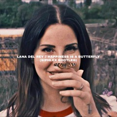 Happiness Is A Butterfly (Siphlex Bootleg)