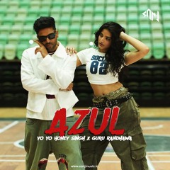 Guru Randhawa - Azul [Flip] SAN J