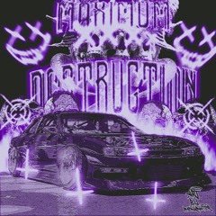 SELF DESTRUCT! (w/ TRV$HY and DUBSTIFIED)