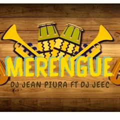 Mix Merengue - DJ Jean Piura ft DJ Jeec