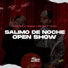SALIMO DE NOCHE (William Garezz Open Show) | FREE | LEER DESCRIPCIÓN